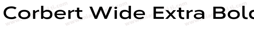Corbert Wide Extra Bold字体转换